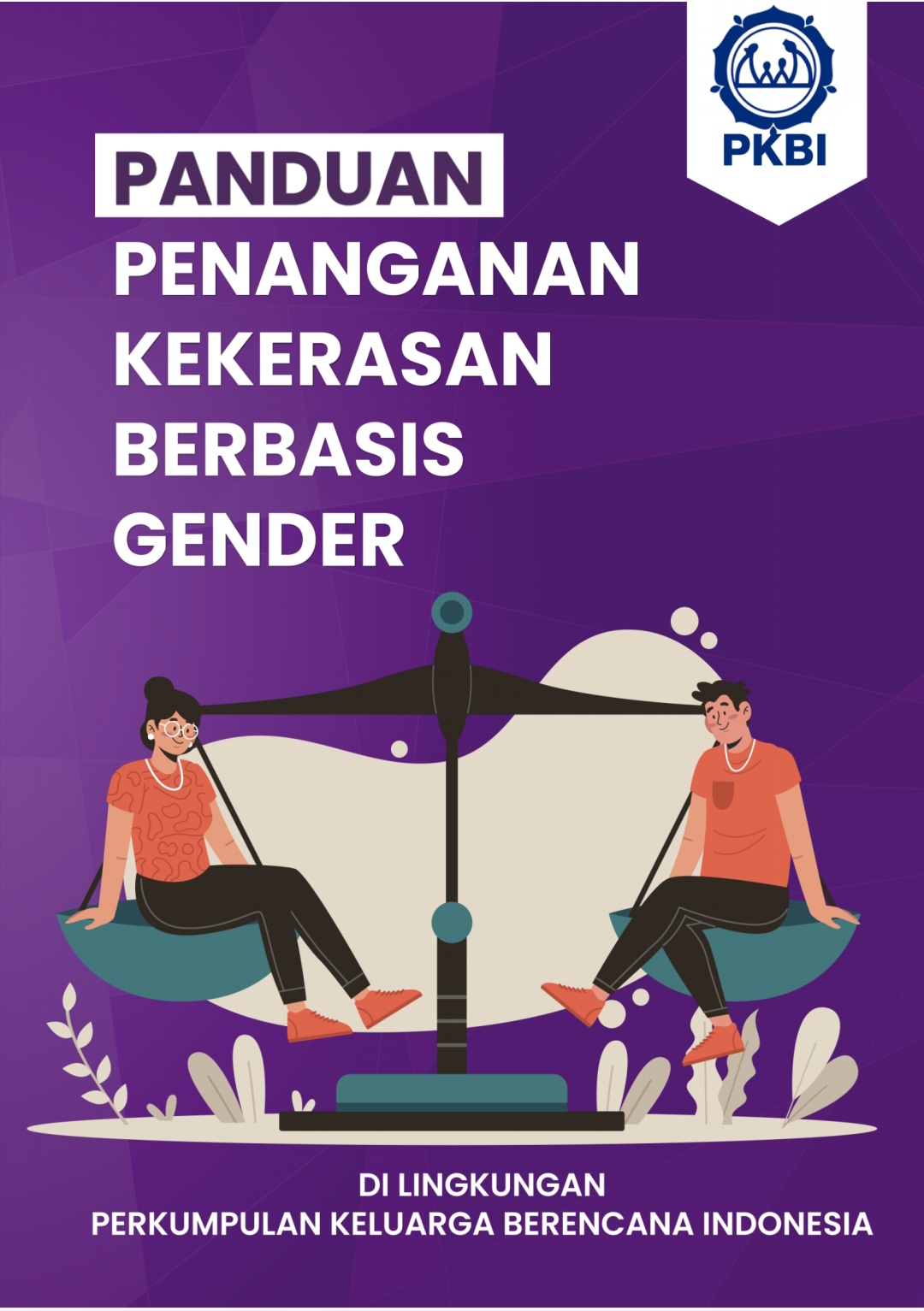 Panduan Penanganan Kekerasan Berbasis Gender Di Lingkungan PKBI | PKBI